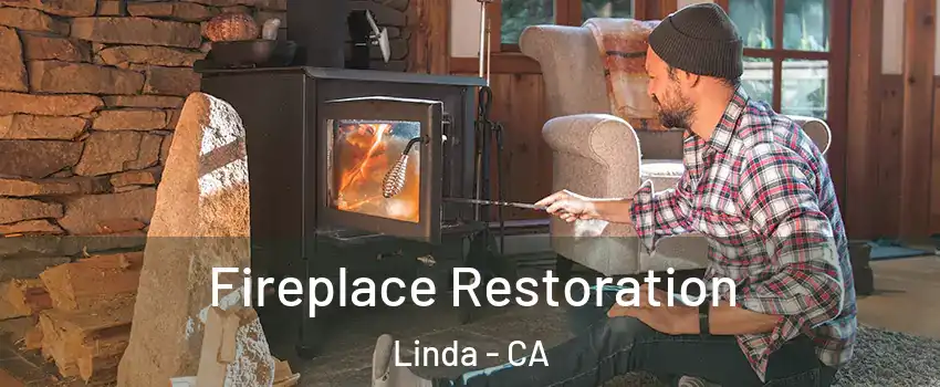  Fireplace Restoration Linda - CA