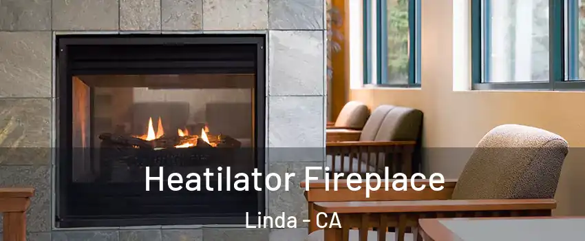  Heatilator Fireplace Linda - CA