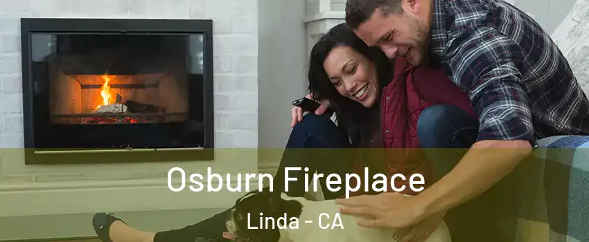  Osburn Fireplace Linda - CA