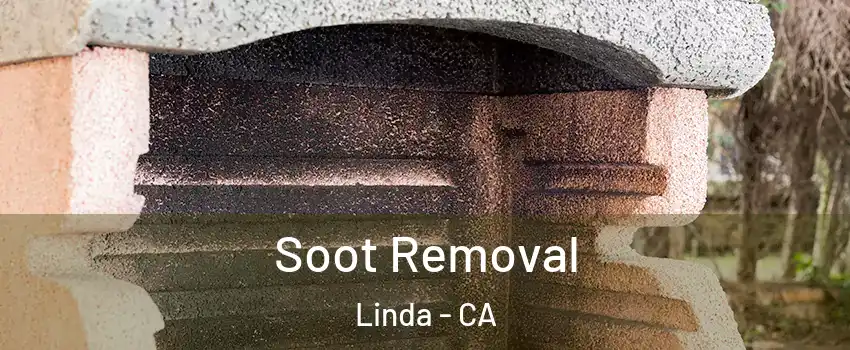  Soot Removal Linda - CA